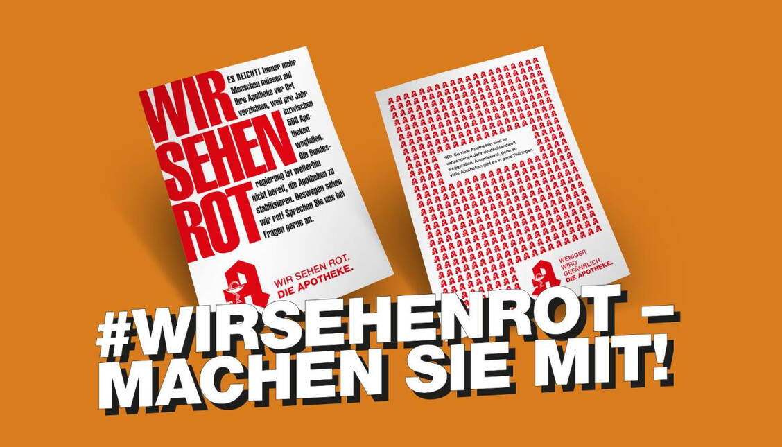 Die ABDA ruft zum Protest auf. Unter dem Hashtag #wirsehenrot können Apothekenteams ihre Bilder und Aktionen teilen. / Foto: Screenshot/ABDA